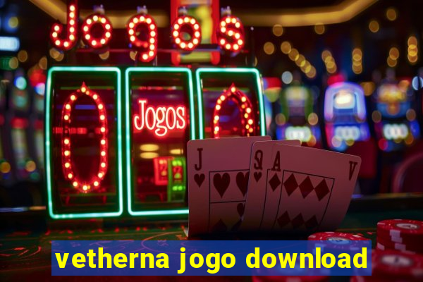 vetherna jogo download